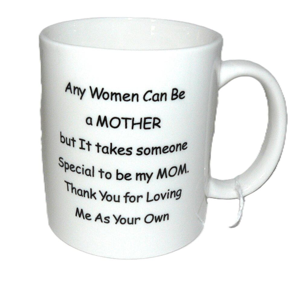 Bonus Mom Mug Any Woman Can Be a Mother Thank You for Loving Me 8 fl oz